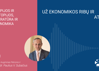 utopijos-ir-distopijos,-literatura-ir-ekonomika-|-paulius-v.-subacius