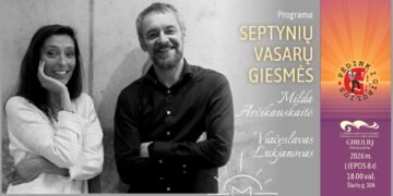 Muzikinė programa „Septynių vasarų giesmės“ su dainininke Milda Arčikauskaite ir aktoriumi Viačeslavu Lukjanovu. Iš renginių ciklo „Pėdink į Girulius“.