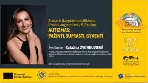 Katažina Zvonkuvienė apie autizmą